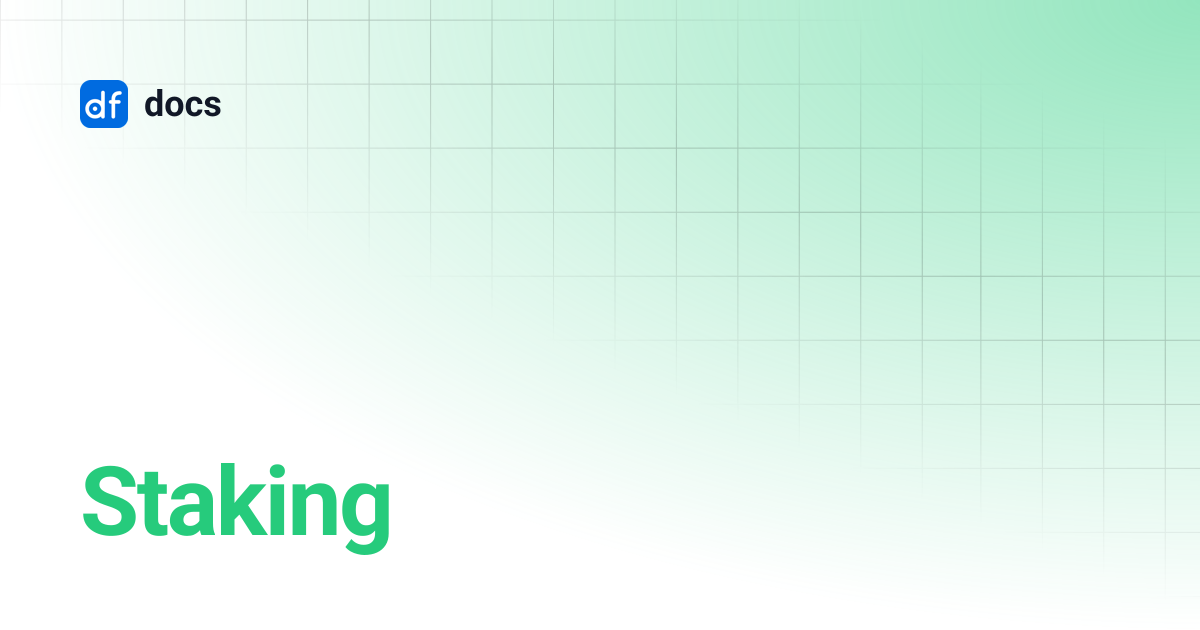Staking | docs